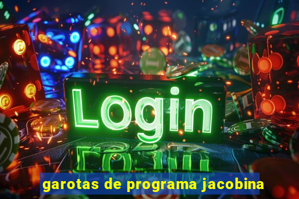 garotas de programa jacobina